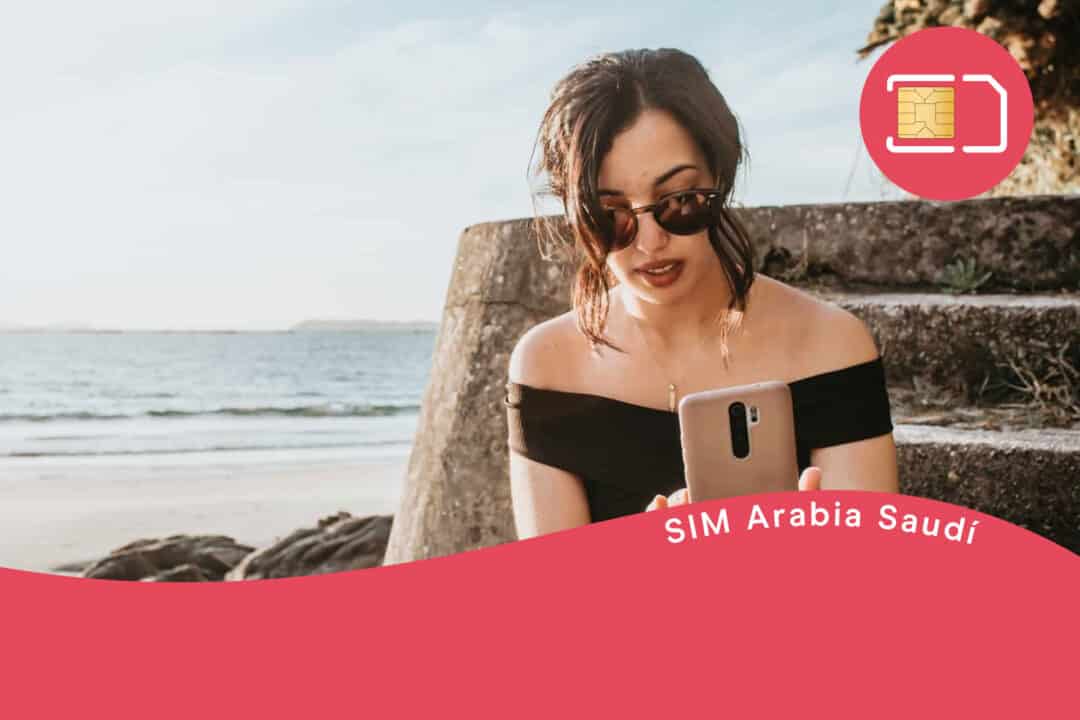 Mejor tarjeta SIM Arabia Saudí.
